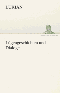 Lugengeschichten Und Dialoge