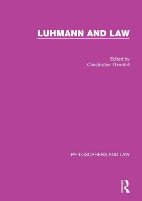 Luhmann and Law - Thornhill, Christopher