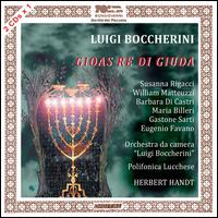 Luigi Boccherini: Gioas Re di Giuda - Barbara Di Castri (contra-alto); Eugenio Favano (tenor); Gastone Sarti (bass); Maria Billeri (soprano);...