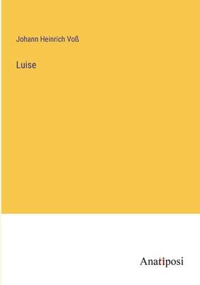 Luise - Vo?, Johann Heinrich