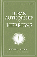 Lukan Authorship of Hebrews