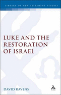 Luke and the Restoration of Israel