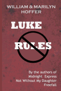 Luke Rules