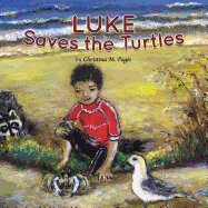 Luke Saves the Turtles Childrens book