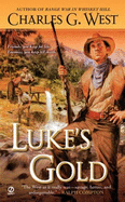 Luke's Gold - West, Charles G