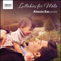 Lullabies for Mila - Alessio Bax (piano); Lucille Chung (piano); Southbank Sinfonia; Simon Over (conductor)