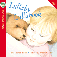 Lullaby Lullabook - Boelts, Maribeth