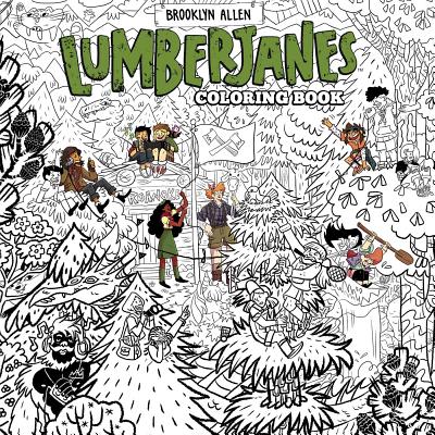 Lumberjanes Coloring Book - Watters, Shannon (Creator), and Stevenson, Nd (Creator), and Ellis, Grace (Creator)