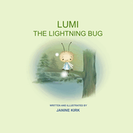 Lumi: The Lightning Bug