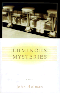 Luminous Mysteries