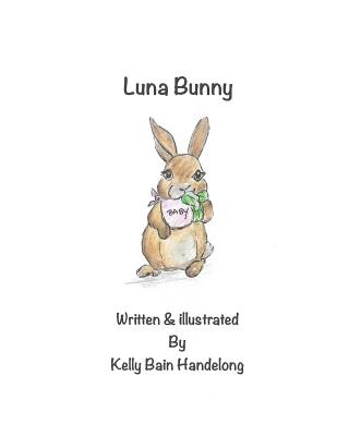 Luna Bunny - Bain, Kelly