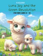 Luna Joy and the Green Revolution