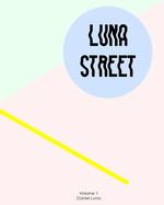 Luna Street Volume 1: The best of Street Style in Seoul 2018