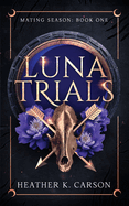 Luna Trials