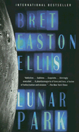 Lunar Park - Ellis, Bret Easton
