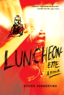 Luncheonette: A Memoir