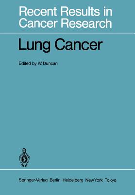 Lung Cancer - Duncan, W (Editor)