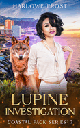 Lupine Investigation: Sapphic Urban Fantasy