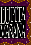 Lupita Manana - Beatty, Patricia