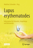 Lupus erythematodes: Information fr Erkrankte, Angehrige und Betreuende