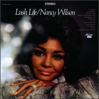 Lush Life - Nancy Wilson