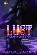 Lust: A Seven Deadly Sins Story (Full Length Standalone)