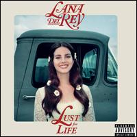 Lust for Life - Lana Del Rey