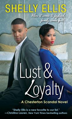 Lust & Loyalty - Ellis, Shelly