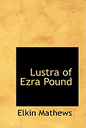 Lustra of Ezra Pound