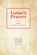 Luthers Prayers