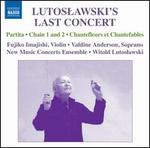 Lutoslawski's Last Concert