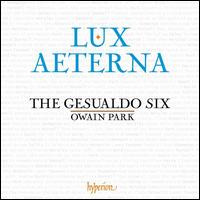 Lux Aeterna - Andrew Leslie Cooper (counter tenor); Guy James (counter tenor); Joseph Wicks (tenor); Joshua Cooter (tenor);...
