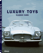 Luxury Toys: Classic Cars