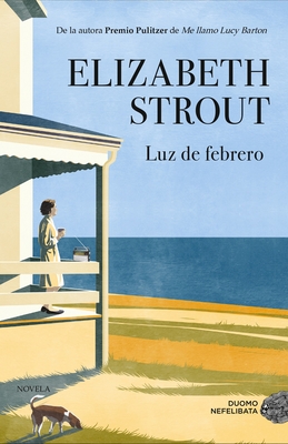 Luz de Febrero - Strout, Elizabeth