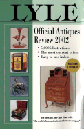 Lyle Official Antiques Review 2002 - Curtis, Anthony