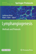 Lymphangiogenesis: Methods and Protocols