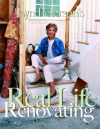 Lyn Peterson's Real Life Renovating