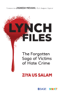 Lynch Files: The Forgotten Saga of Victims of Hate Crime