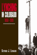 Lynching in Colorado, 1859-1919