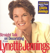 Lynette Jennings Straight Talk on Decorating