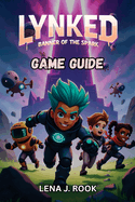 Lynked Banner of the Spark Game Guide: Hero Builds, Bots, Missions, Secrets, and Multiplayer Mastery