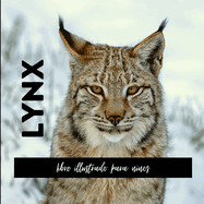 Lynx: Libre illustrado para ninos