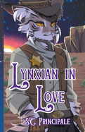 Lynxian in Love