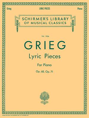 Lyric Pieces - Volume 5: Op. 68, 71: Schirmer Library of Classics Volume 1956 Piano Solo - Grieg, Edvard (Composer)