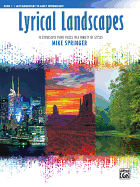Lyrical Landscapes, Bk 1: 10 Expressive Piano Pieces in a Variety of Styles
