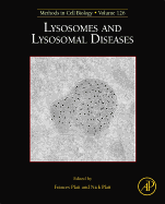 Lysosomes and Lysosomal Diseases: Volume 126