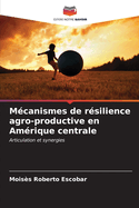 Mcanismes de rsilience agro-productive en Amrique centrale