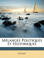 Mlanges Politiques Et Historiques