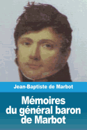 Mmoires du gnral baron de Marbot