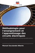 Mthodologie pour l'enseignement et l'apprentissage des circuits lectriques